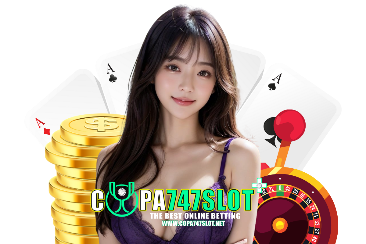 copa747 slot สล็อต